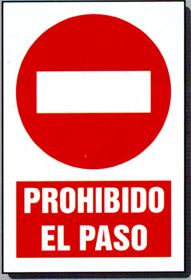 1 Proh el paso 2  IMAGENES FOTOS DIBUJOS